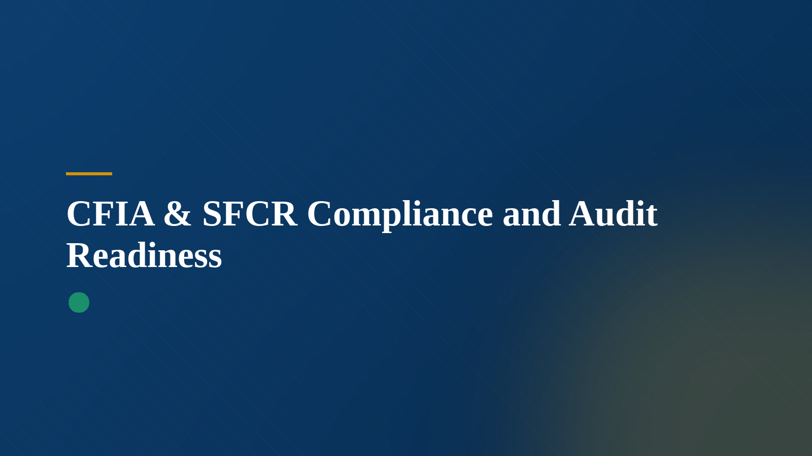 03-cfia-sfcr-audit-readiness